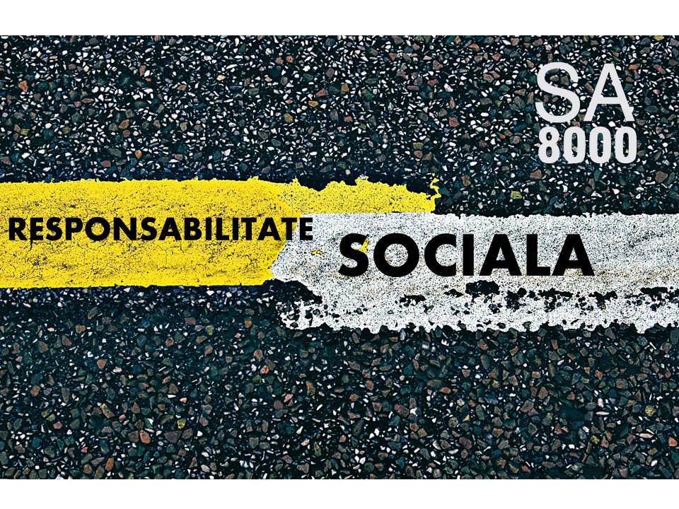 Secretary binary Humiliate Standardul SA8000® Responsabilitate Sociala – Protejarea drepturilor  angajatilor, conditii de munca corespunzatoare si management eficace |  CISEO® Agentia pentru Certificare & Implementare Standarde Europene in  Organizatii