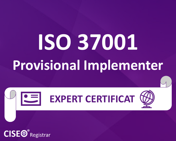 ISO 37001 IMPLEMENTER IN FORMARE / PROVISIONAL IMPLEMENTER CERTIFICAT