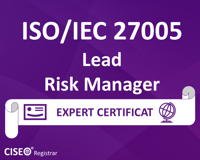 ISO/IEC 27005 LEAD RISK MANAGER CERTIFICAT
